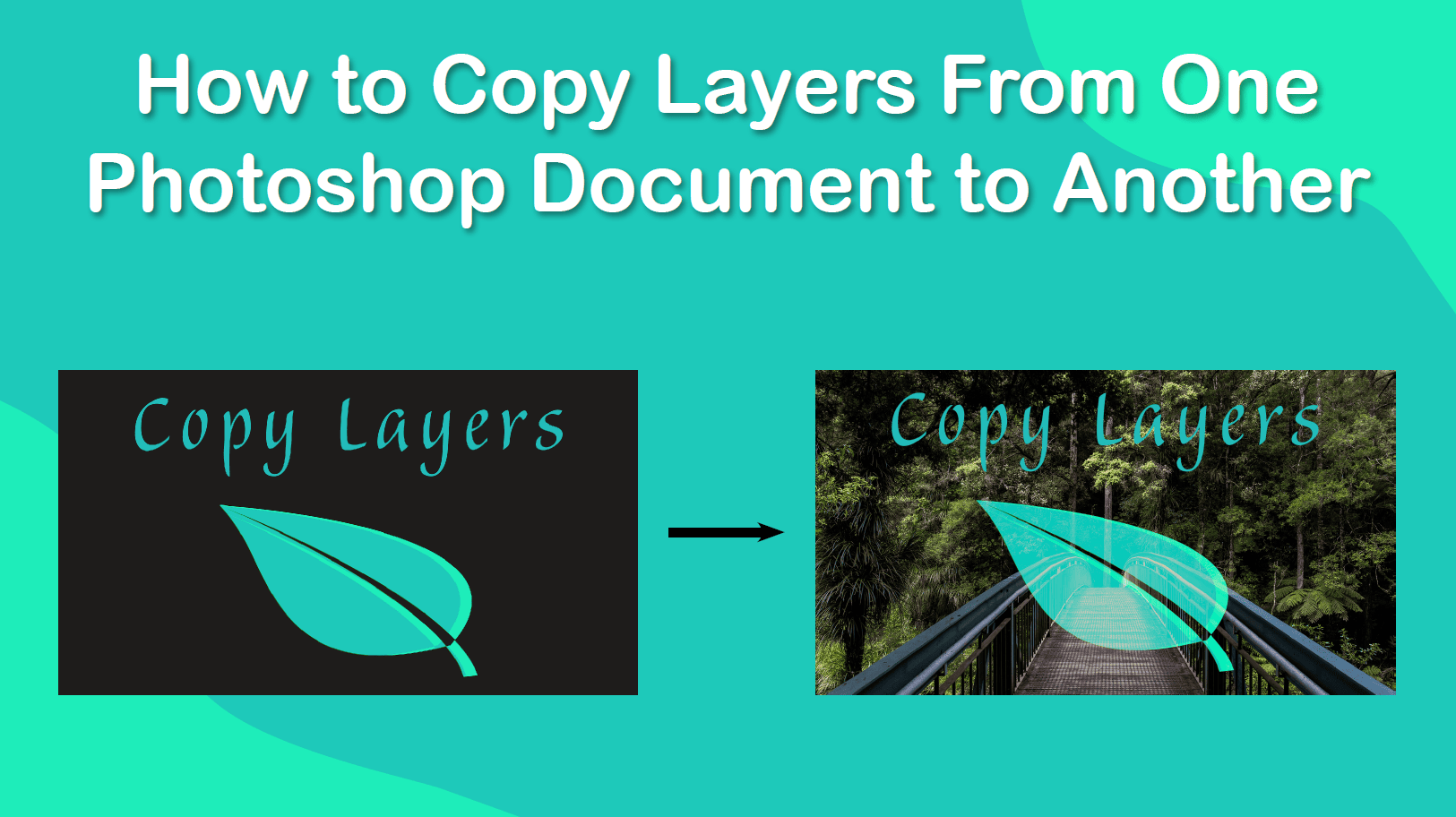 Copy Layers From One Photoshop Document to Another